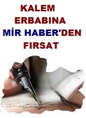 KALEM ERBABINA MİR HABER'DEN FIRSAT