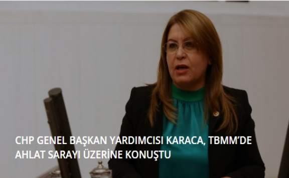  TBMM'DE AHLAT'A 'SARAY' TARTIŞMASI